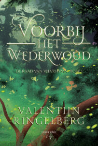 Voorbij het Wederwoud by Valentijn Ringelberg