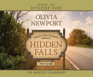 The Mayor's Quandary by Olivia Newport