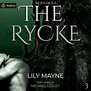 The Rycke by Lily Mayne