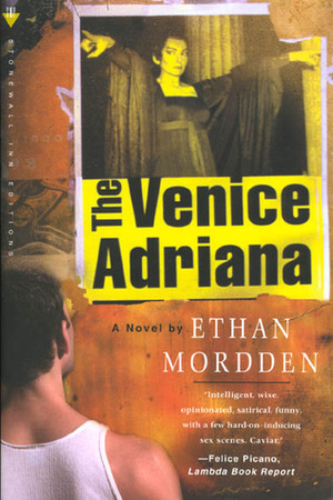 The Venice Adriana by Ethan Mordden