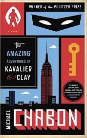 The Amazing Adventures of Cavalier & Clay by Michael Chabon