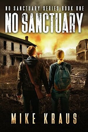 No Sanctuary by Mike Kraus