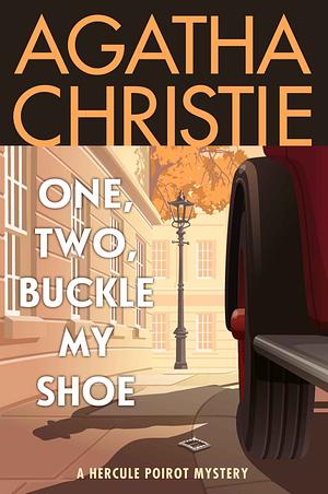 One, Two, Buckle my Shoe: A Hercule Poirot Mystery by Agatha Christie