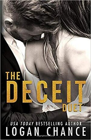 The Deceit Duet by Logan Chance