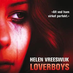 Loverboys by Helen Vreeswijk