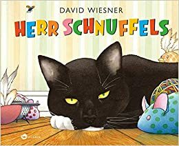Herr Schnuffels by David Wiesner