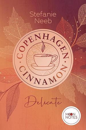 Copenhagen Cinnamon 1. Delicate by Stefanie Neeb