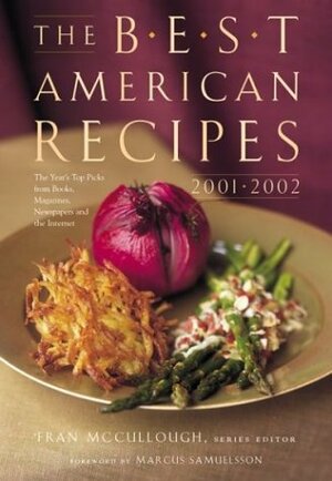 The Best American Recipes 2001-2002 by Fran McCullough