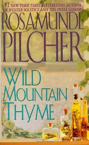 Wild Mountain Thyme by Rosamunde Pilcher