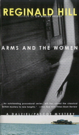 Arms And The Women: An Elliad by Reginald Hill