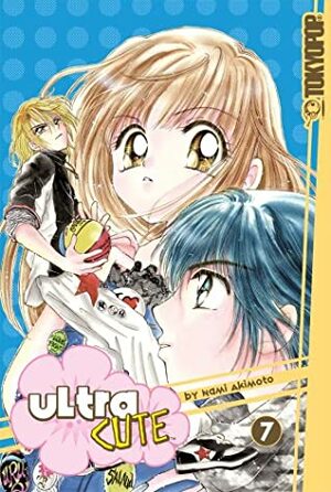 Ultra Cute, Vol. 7 by Nami Akimoto