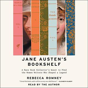 Jane Austen's Bookshelf by Rebecca Romney