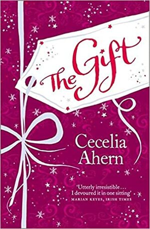 The Gift by Cecelia Ahern