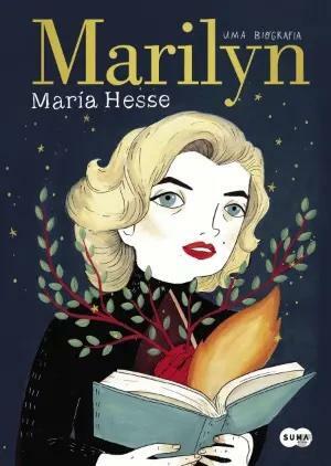 Marilyn: Uma biografia by María Hesse