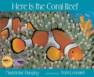 Here Is the Coral Reef by Madeleine Dunphy