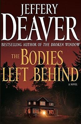 The Bodies Left Behind by Jeffery Deaver