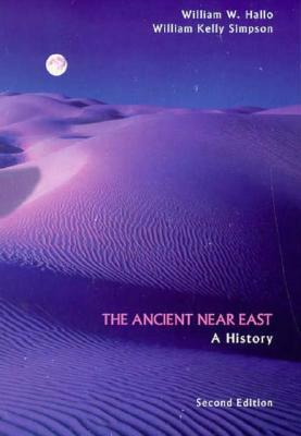 Ancient Near East by William W. Hallo