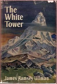 The White Tower by James Ramsey Ullman