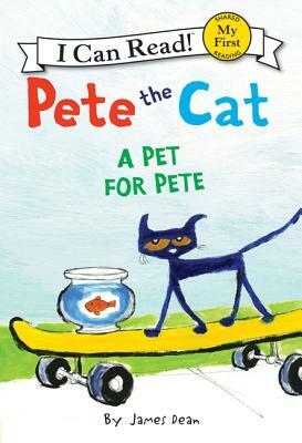 A Pet for Pete by Kimberly Dean, James Dean