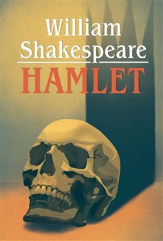 Hamlet by William Shakespeare