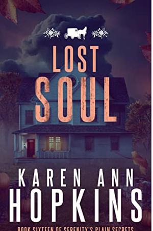 Lost Soul by Karen Ann Hopkins