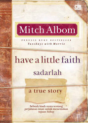 Have a Little Faith - Sadarlah by Mitch Albom