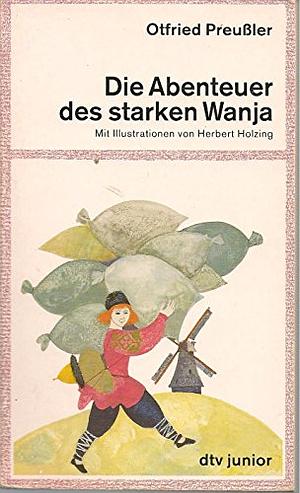 The Adventures Of Strong Vanya by Otfried Preußler