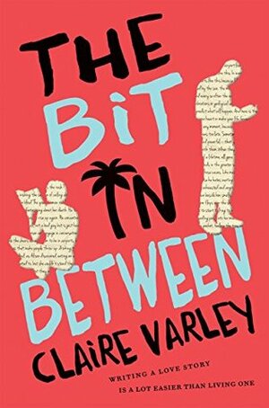 The Bit In Between by Claire Varley