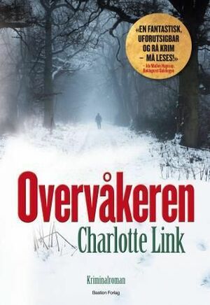 Overvåkeren by Charlotte Link