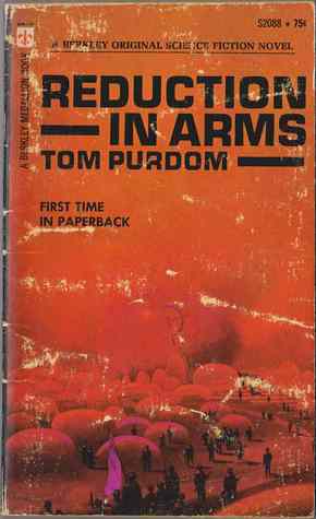 Reduction in Arms by Tom Purdom
