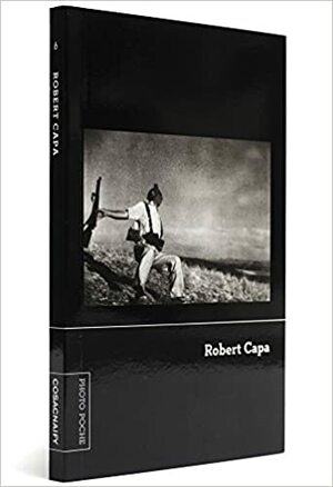 Robert Capa - Coleção Photo Poche by Robert Capa