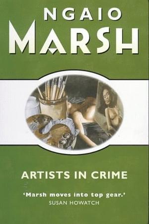 Artists in Crime by Ngaio Marsh