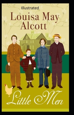 Little Men, or Life at Plumfield with Jo's Boys by Louisa May Alcott