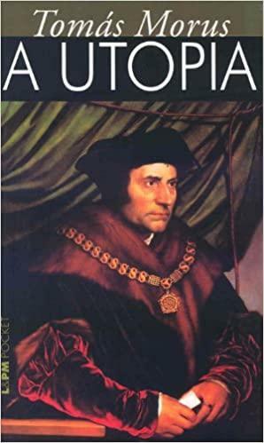 A utopia by Thomas More