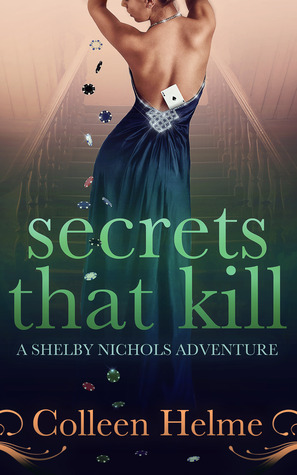 Secrets That Kill by Colleen Helme