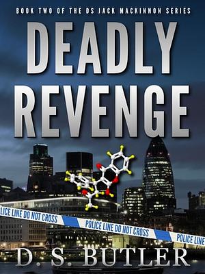 Deadly Revenge by D.S. Butler