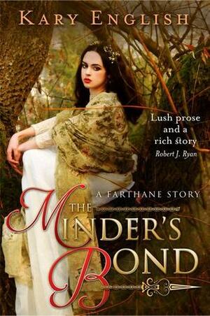 The Minder's Bond by Kary English