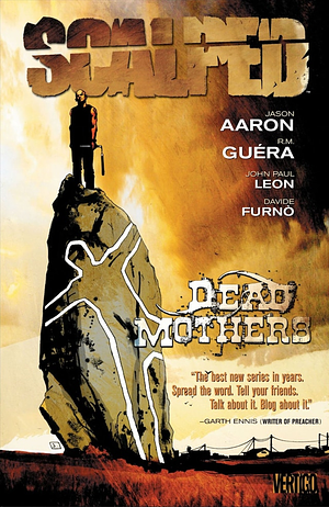 Scalped, Vol. 3: Dead Mothers by Jason Aaron