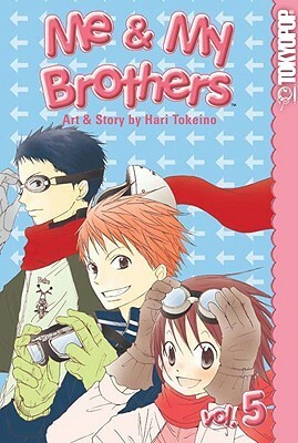 Me & My Brothers, Vol. 5 by Hari Tokeino