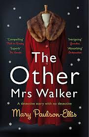 The Other Mrs Walker by Mary Paulson-Ellis