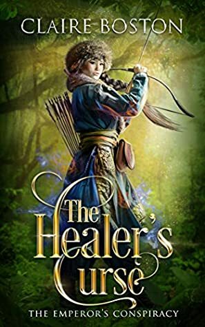 The Healer's Curse by Claire Boston