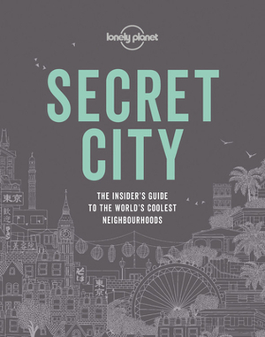Secret City by Lonely Planet