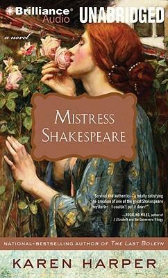 Mistress Shakespeare: A Novel by Karen Harper