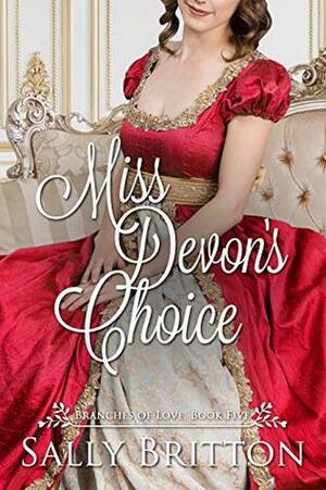 Miss Devon's Choice by Sally Britton