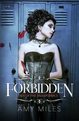 Forbidden by Amy Miles