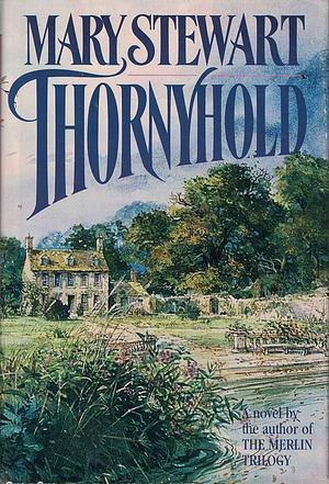Thornyhold by Mary Stewart