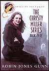 The Christy Miller Series: Books 9-12 by Robin Jones Gunn