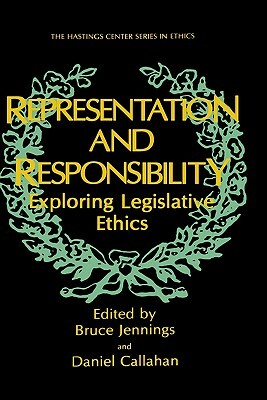 Representation and Responsibility: Exploring Legislative Ethics by 