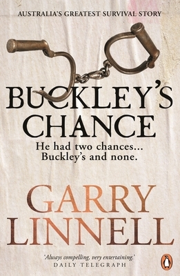 Buckley's Chance by Garry Linnell