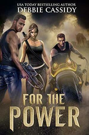 For the Power by Debbie Cassidy